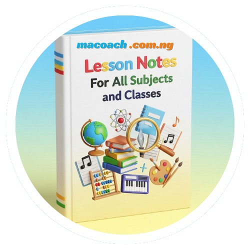 Lesson Note For All Subjects and Classes