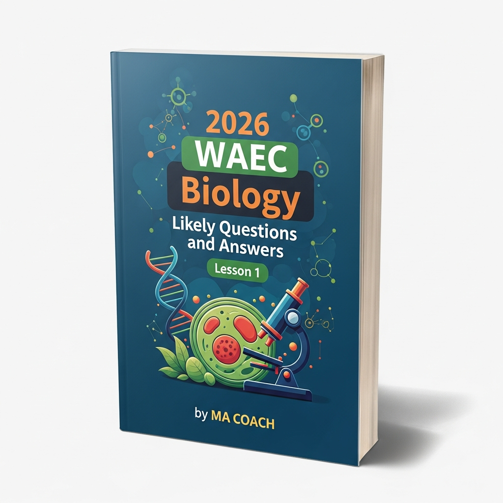 2026 WAEC Biology likely Questions and Answers by macoach.com.ng