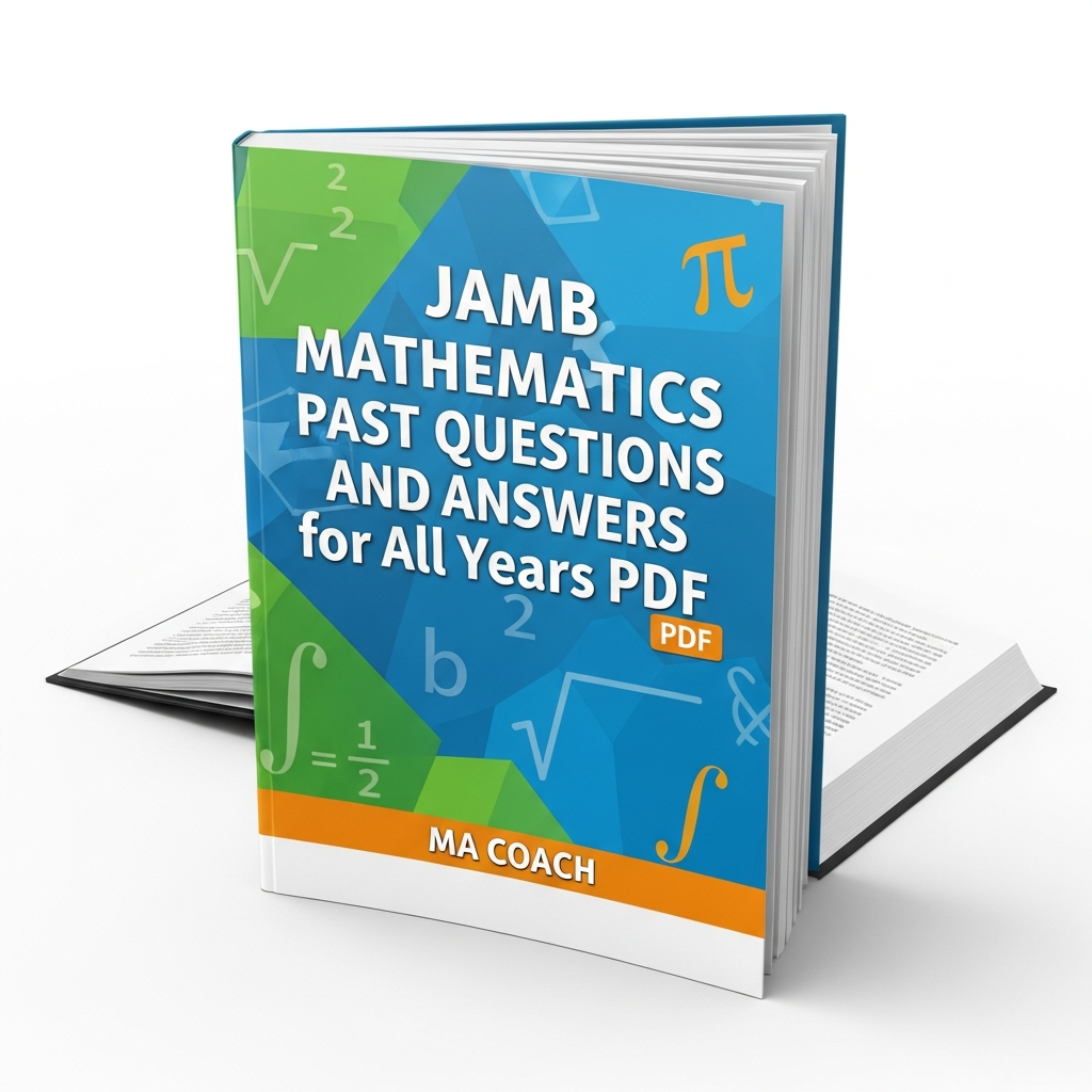 JAMB Mathematics Past Questions and Answers for All Years PDF by macoach.com.ng