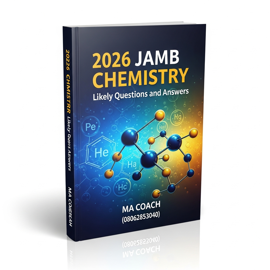 2026 JAMB Chemistry Likely questions and answers by macoach.com.ng