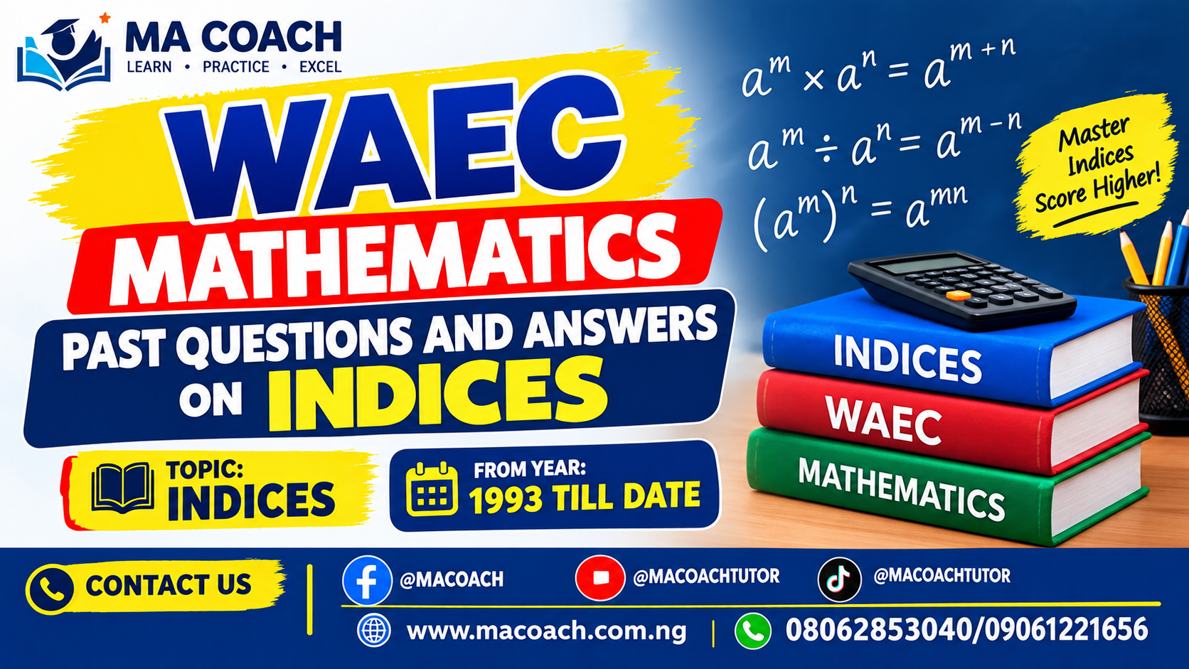 WAEC Mathematics Past Questions and Answers on Indices