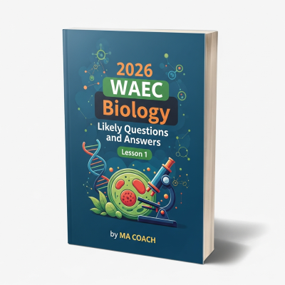 2026 WAEC Biology likely Questions and Answers by macoach.com.ng