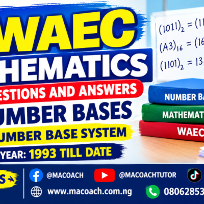 WAEC Mathematics Past Questions and Answers on Number Bases